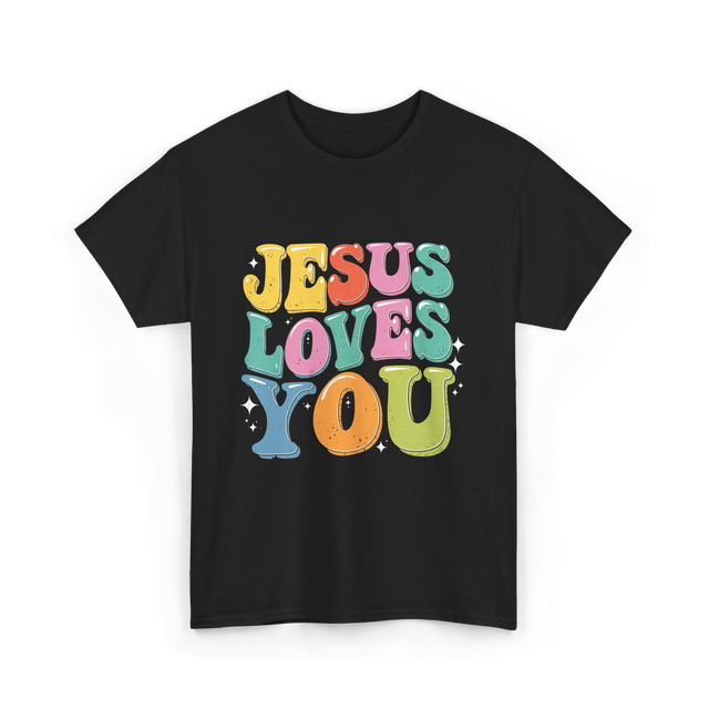 Jesus Loves You Faith Design T-Shirt - Black