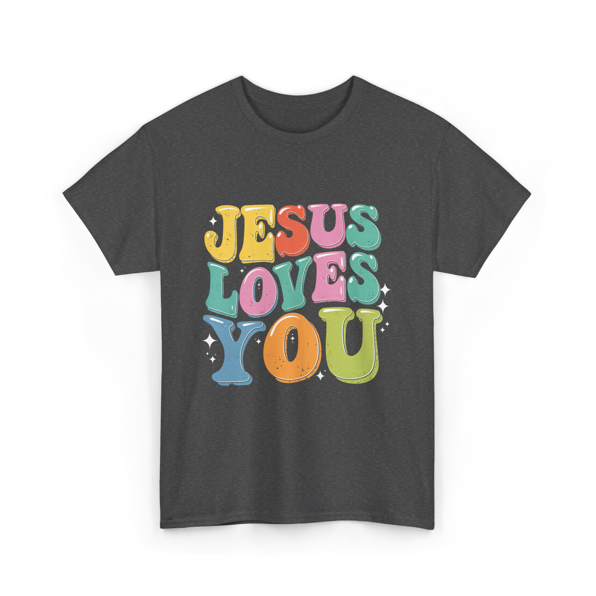 Jesus Loves You Faith Design T-Shirt - Dark Heather