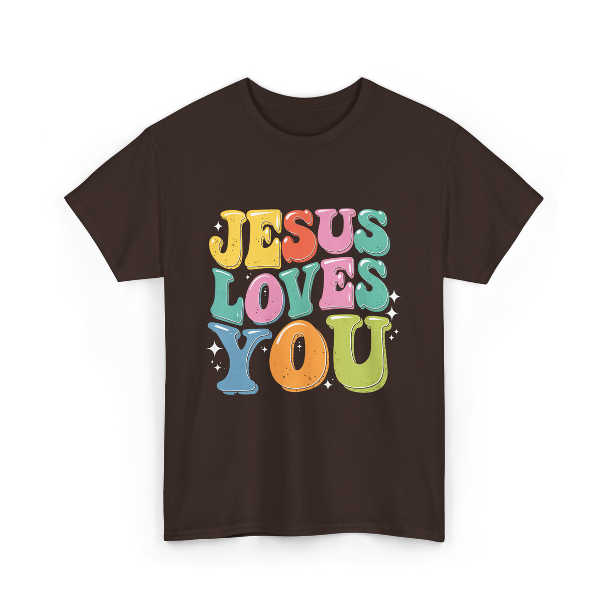 Jesus Loves You Faith Design T-Shirt - Dark Chocolate