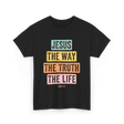 Jesus The Way Faith T-Shirt - Black