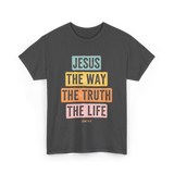 Jesus The Way Faith T-Shirt - Dark Heather