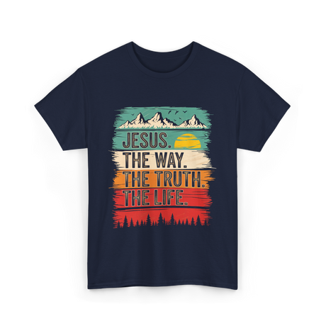 Jesus The Way Truth Life Christian T-Shirt - Navy