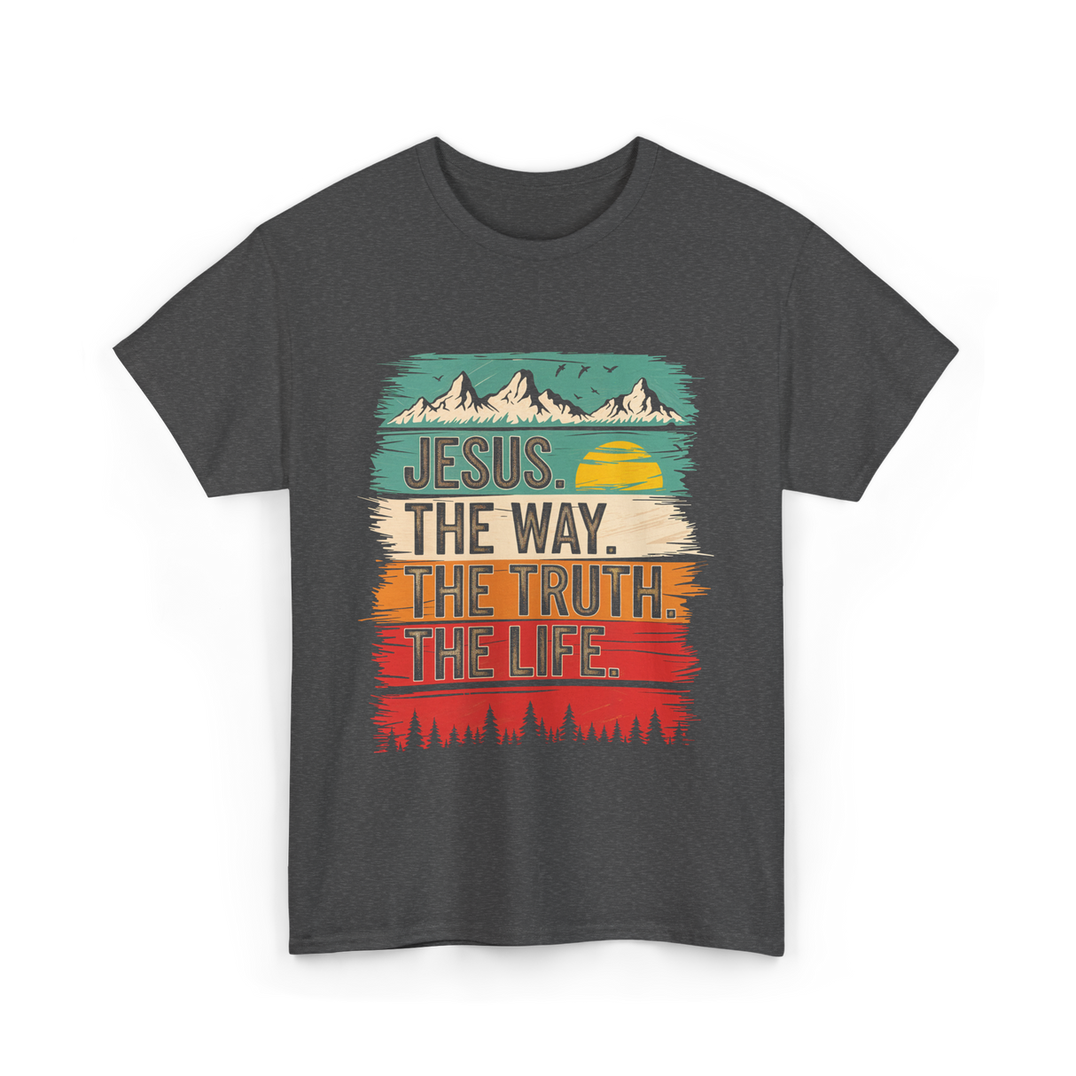 Jesus The Way Truth Life Christian T-Shirt - Dark Heather