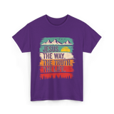 Jesus The Way Truth Life Christian T-Shirt - Purple