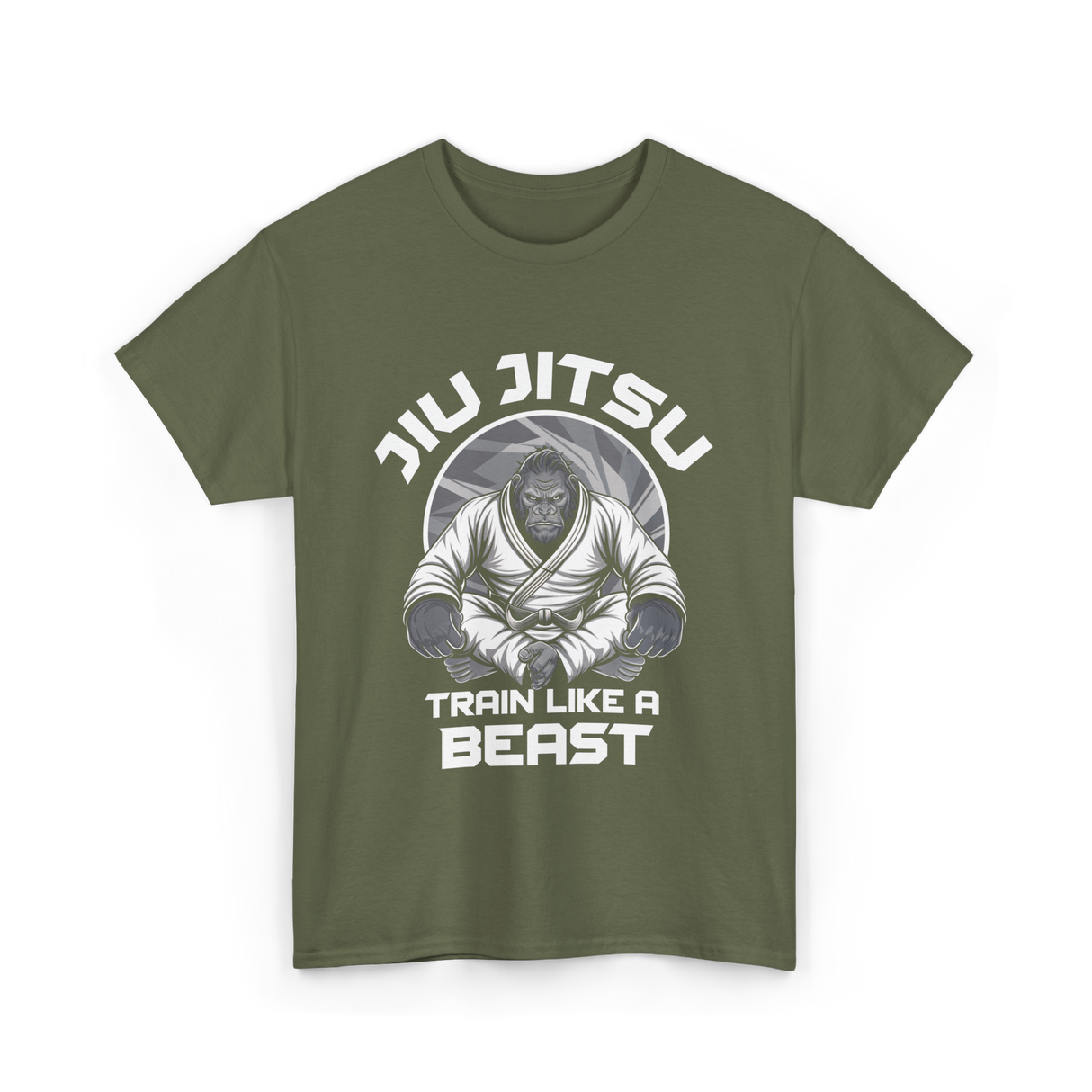 Jiu Jitsu Train Like A Beast T-Shirt - Military Green