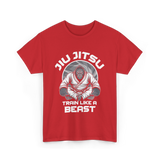 Jiu Jitsu Train Like A Beast T-Shirt - Red