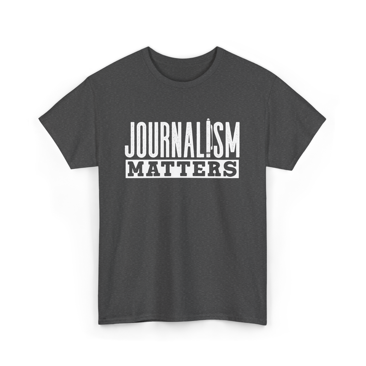 Journalism Matters Journalist Media T-Shirt - Dark Heather