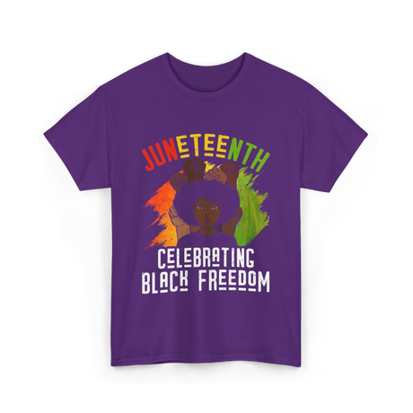 Juneteenth Celebrating Black Freedom T-Shirt - Purple