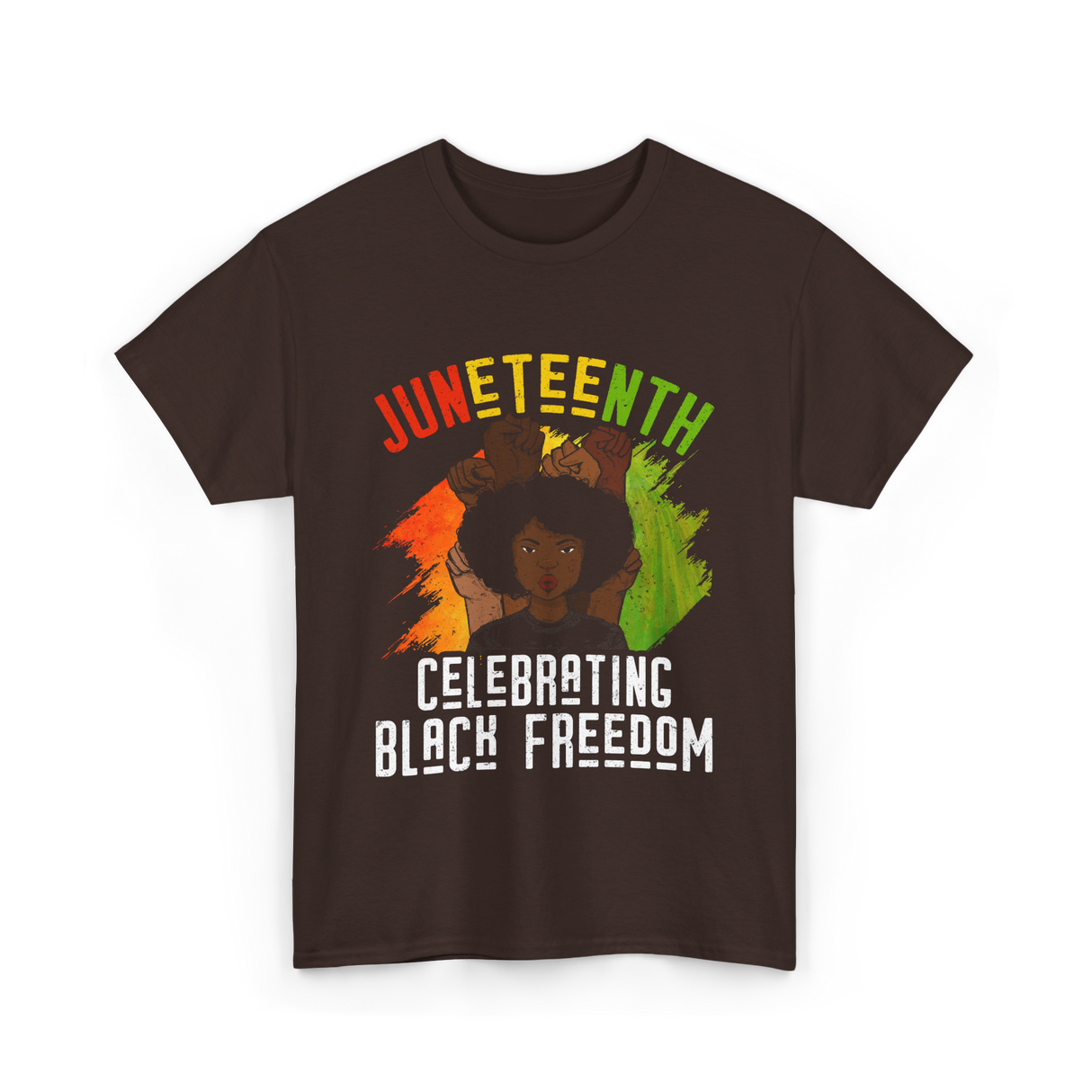 Juneteenth Celebrating Black Freedom T-Shirt - Dark Chocolate