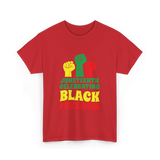 Juneteenth Celebrating Black Freedom T-Shirt - Red