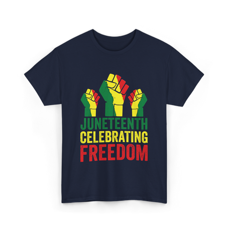 Juneteenth Celebrating Freedom Awareness T-Shirt - Navy