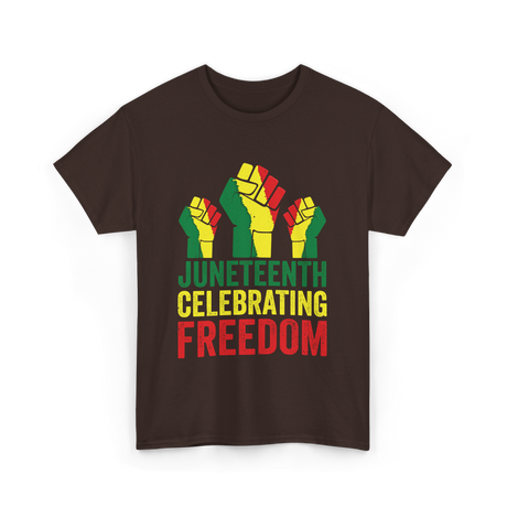 Juneteenth Celebrating Freedom Awareness T-Shirt - Dark Chocolate