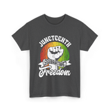 Juneteenth Celebrating Freedom Black T-Shirt - Dark Heather