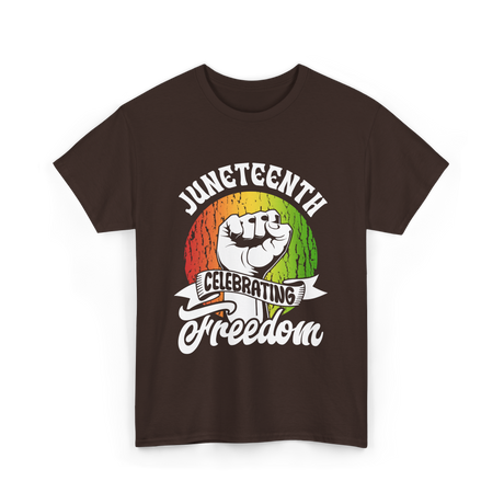 Juneteenth Celebrating Freedom Black T-Shirt - Dark Chocolate