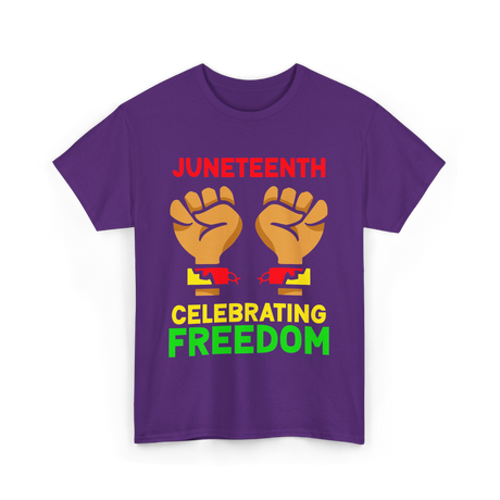 Juneteenth Celebrating Freedom T-Shirt - Purple