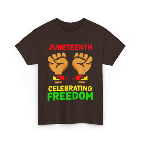 Juneteenth Celebrating Freedom T-Shirt - Dark Chocolate