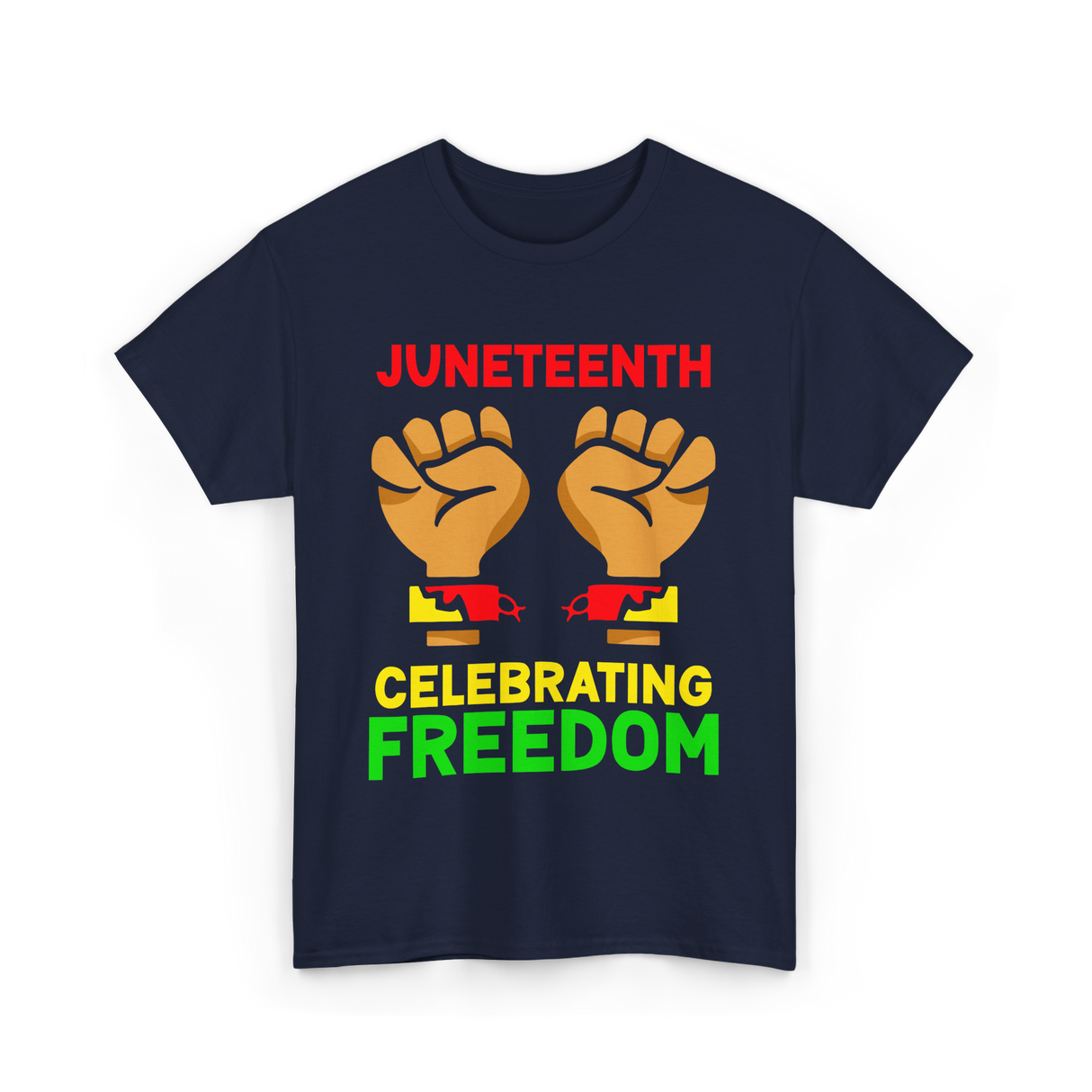 Juneteenth Celebrating Freedom T-Shirt - Navy