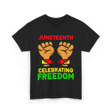 Juneteenth Celebrating Freedom T-Shirt - Black