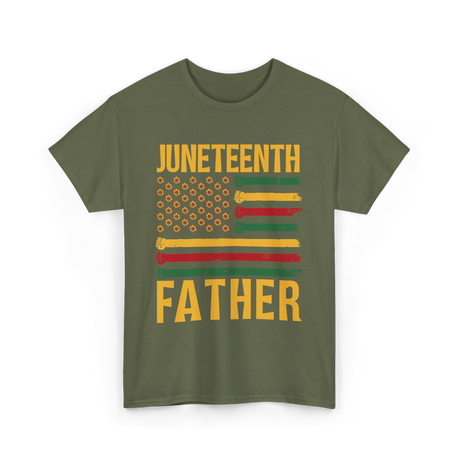 Juneteenth Father African Heritage T-Shirt - Military Green