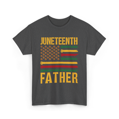 Juneteenth Father African Heritage T-Shirt - Dark Heather