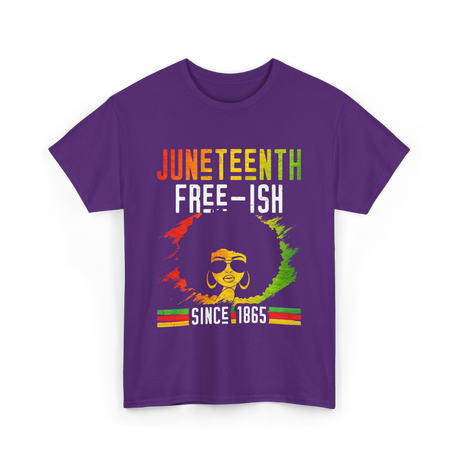 Juneteenth Free-Ish Black History T-Shirt - Purple