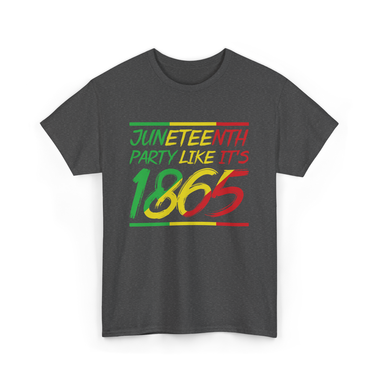 Juneteenth Party Like Its 1865 Celebration T-Shirt - Dark Heather