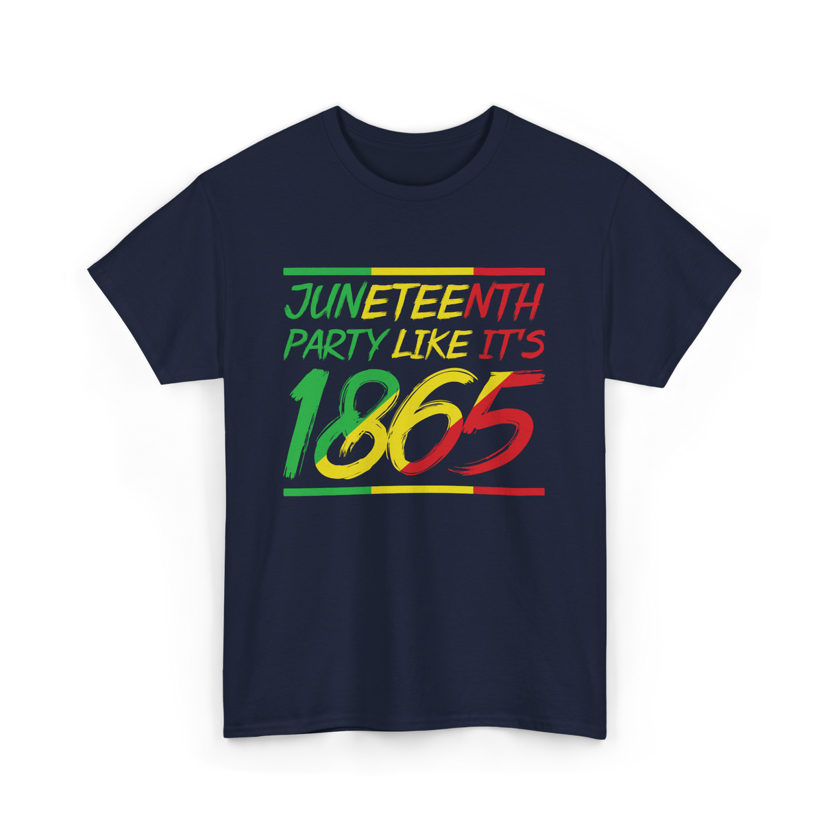 Juneteenth Party Like Its 1865 Celebration T-Shirt - Navy