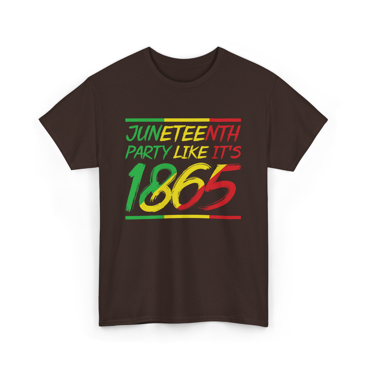 Juneteenth Party Like Its 1865 Celebration T-Shirt - Dark Chocolate