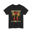 Juneteenth Vibes Only Celebration T-Shirt - Black