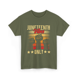 Juneteenth Vibes Only Celebration T-Shirt - Military Green