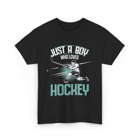 Just a Boy Hockey Player T-Shirt - Black