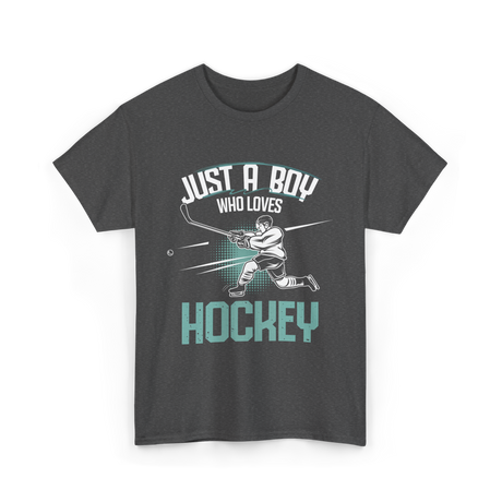 Just a Boy Hockey Player T-Shirt - Dark Heather