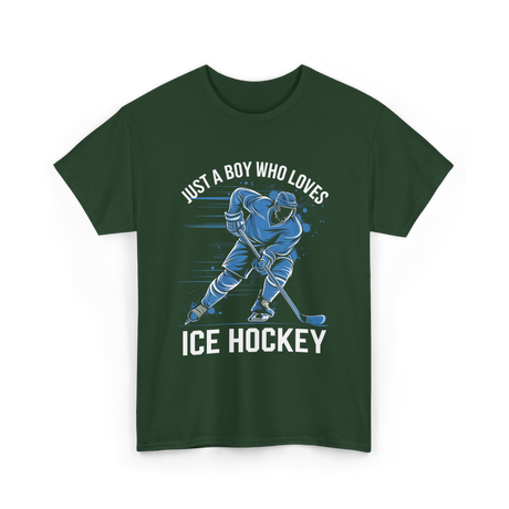 Just A Boy Ice Hockey Player T-Shirt - Forest Green