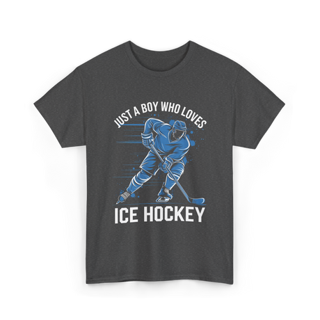 Just A Boy Ice Hockey Player T-Shirt - Dark Heather