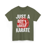 Just A Boy Karate Martial Arts T-Shirt - Military Green