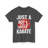 Just A Boy Karate Martial Arts T-Shirt - Dark Heather