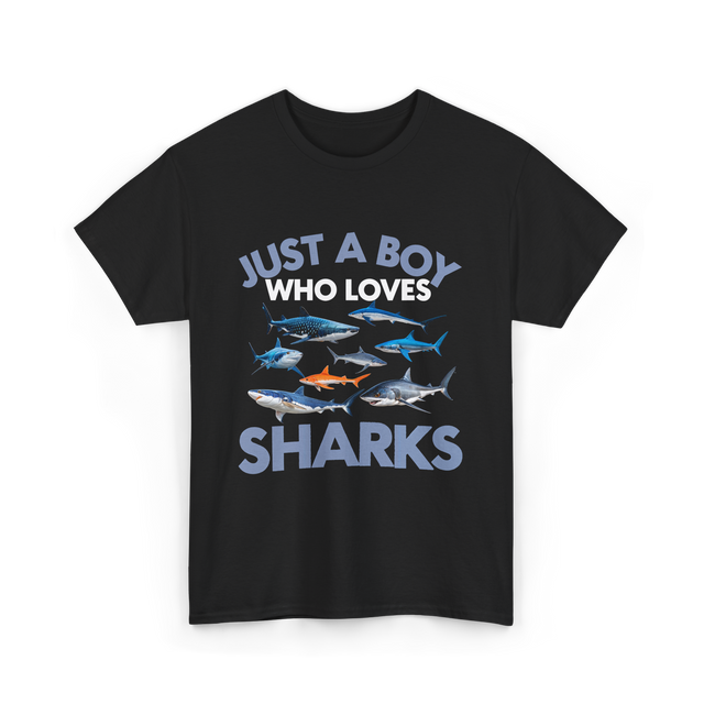 Just A Boy Sharks Shark Lover T-Shirt - Black