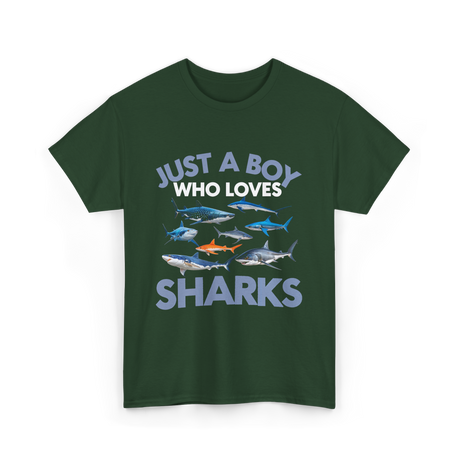 Just A Boy Sharks Shark Lover T-Shirt - Forest Green