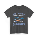 Just A Boy Sharks Shark Lover T-Shirt - Dark Heather