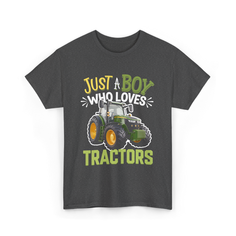 Just A Boy Tractors Farming T-Shirt - Dark Heather