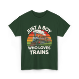 Just A Boy Trains Train Lover T-Shirt - Forest Green