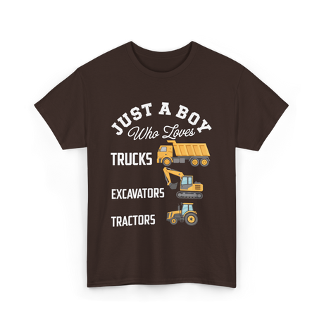 Just A Boy Trucks Excavators Tractors T-Shirt - Dark Chocolate