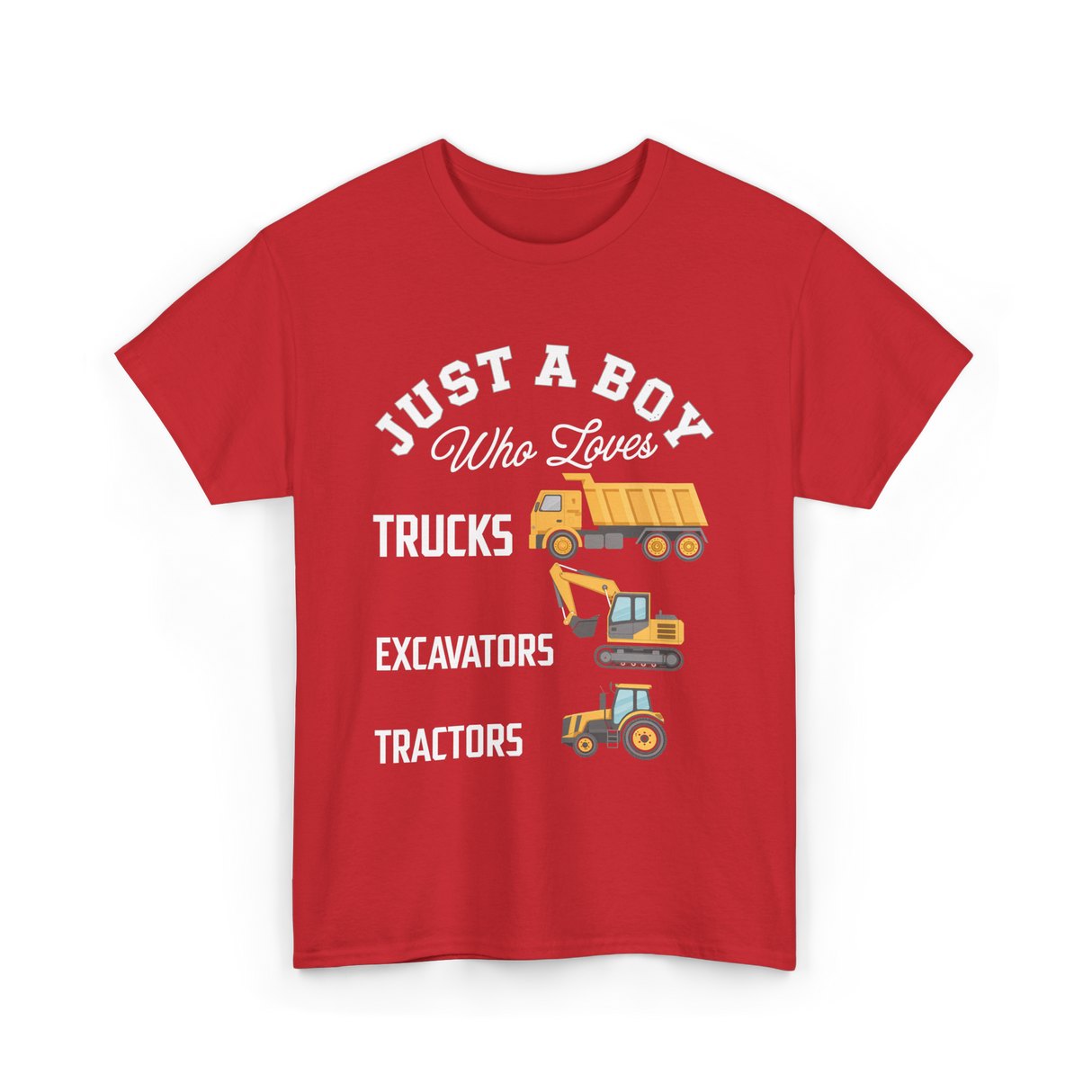 Just A Boy Trucks Excavators Tractors T-Shirt - Red