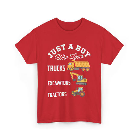 Just A Boy Trucks Excavators Tractors T-Shirt - Red