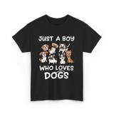 Just a Boy Who Loves Dogs T-Shirt - Black