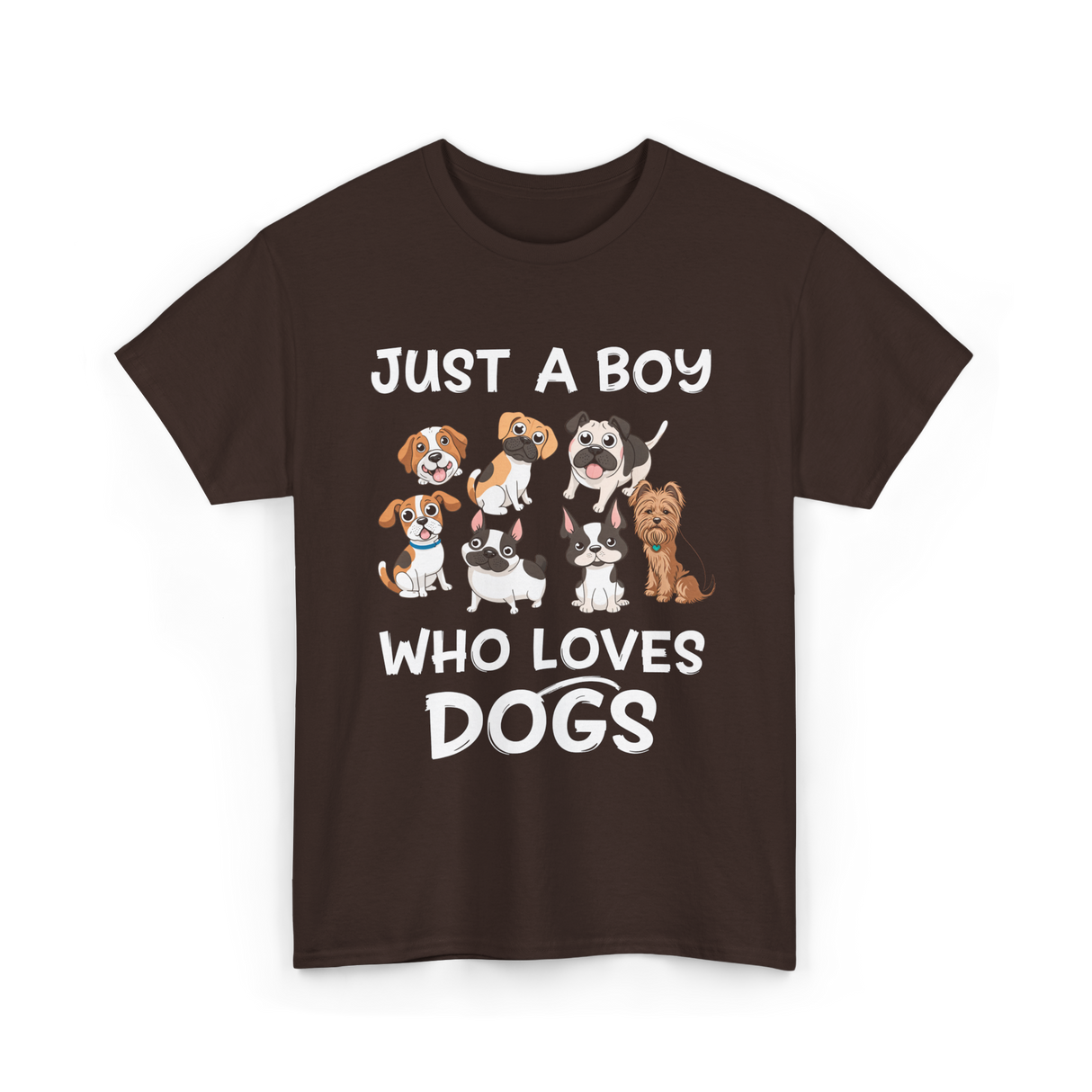 Just a Boy Who Loves Dogs T-Shirt - Dark Chocolate