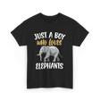 Just A Boy Who Loves Elephants Elephant T-Shirt - Black