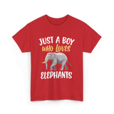 Just A Boy Who Loves Elephants Elephant T-Shirt - Red