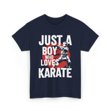 Just A Boy Who Loves Karate Martial Arts T-Shirt - Navy