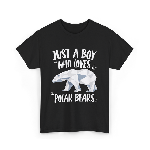 Just A Boy Who Loves Polar Bears Polar Bears T-Shirt - Black